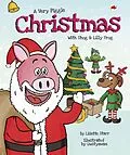 E-Book (epub) A Very Piggle Christmas (Red Beetle Picture Books) von Lisette Starr