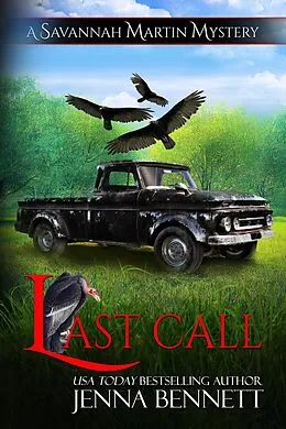 E-Book (epub) Last Call (Savannah Martin Mysteries , #21) von Jenna Bennett