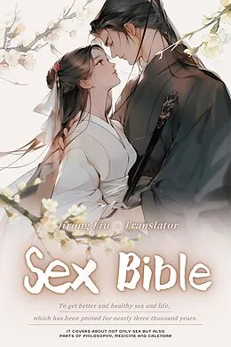 E-Book (epub) Sex Bible von Jirong Liu