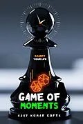 E-Book (epub) Game of Moments von Ajay Kumar Gupta