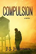 E-Book (epub) Compulsion von J. J. Johnson