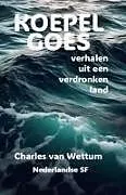 Kartonierter Einband Koepel Goes von Charles van Wettum