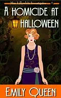 E-Book (epub) A Homicide at Halloween (Mrs. Lillywhite Investigates, #11) von Emily Queen