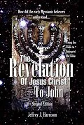 E-Book (epub) The Revelation of Jesus Christ to John von Jeffrey Harrison