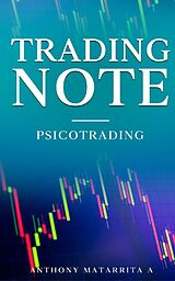 eBook (epub) Trading Note de Anthony Matarrita Alvarez