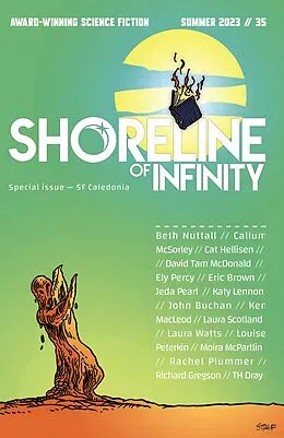 E-Book (epub) Shoreline of Infinity 35 (Shoreline of Infinity science fiction magazine, #35) von Noel Chidwick, Callum McSorley, Ken Macleod