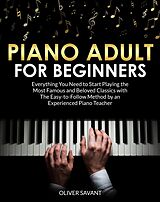 eBook (epub) Piano Adult for Beginners de Oliver Savant