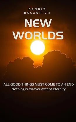 E-Book (epub) New Worlds von Dennis DeLaurier