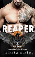 E-Book (epub) Reaper (Hell's Jury MC, #4) von Nikita Slater