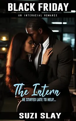 E-Book (epub) The Intern (Black Friday, #3) von Suzi Slay