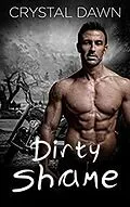 E-Book (epub) Dirty Shame von Crystal Dawn