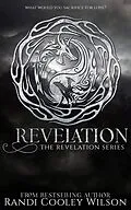 E-Book (epub) Revelation (The Revelation Series, #1) von Randi Cooley Wilson