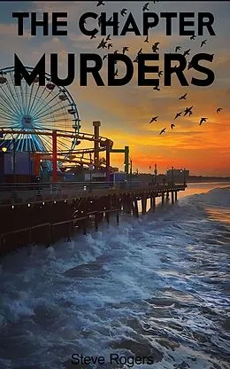 E-Book (epub) The Chapter Murders von Steve Rogers