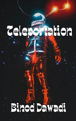 E-Book (epub) Teleportation von Binod Dawadi