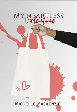 E-Book (epub) My Heartless Valentine von Michelle Mackenzie