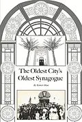E-Book (epub) The Oldest City's Oldest Synagogue von Robert Blau