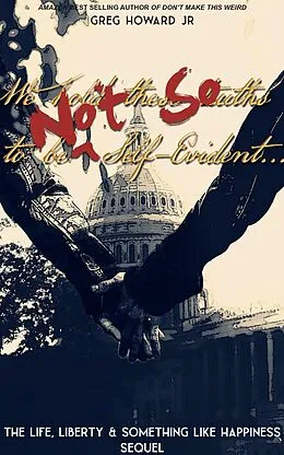 E-Book (epub) ...Not So Self Evident von Greg Howard Jr