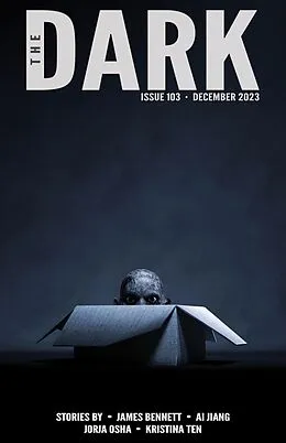 E-Book (epub) The Dark Issue 103 von James Bennett, Ai Jiang, Jorja Osha