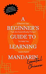 eBook (epub) Essential Chinese A Beginner's Guide to Learning Mandarin de Kok Kin Fong