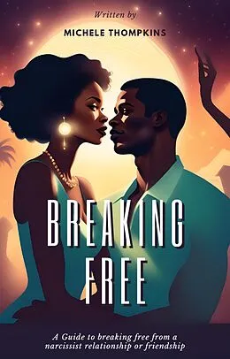 E-Book (epub) Breaking Free von Michele Thompkins