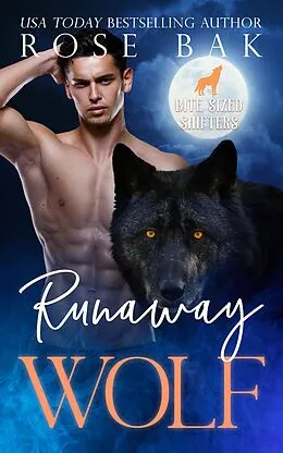 E-Book (epub) Runaway Wolf von Rose Bak