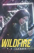 E-Book (epub) Wildfire von P. Z. Johns