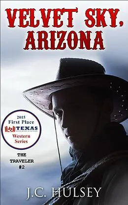 E-Book (epub) Velvet Sky, Arizona - The Traveler #2 (The Traveler Series, #2) von J. C. Hulsey