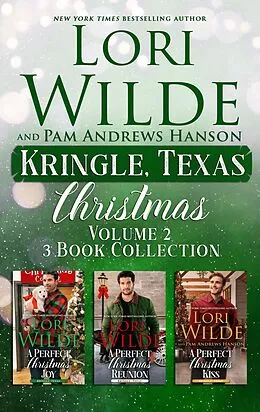 E-Book (epub) A Perfect Christmas Collection (Kringle, Texas, #2) von Lori Wilde