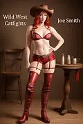 E-Book (epub) Wild West Catfights von Joe Smith