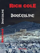 eBook (epub) Borderline de Rich Cole