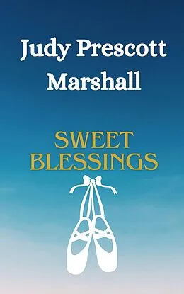 E-Book (epub) Sweet Blessings von Judy Prescott Marshall