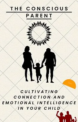 E-Book (epub) The Conscious Parent von Jonathan