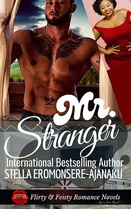 E-Book (epub) Mr Stranger ~ A BWWM Curvy Girl Romance von Stella Eromonsere-Ajanaku