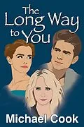 E-Book (epub) The Long Way to You von Michael Cook