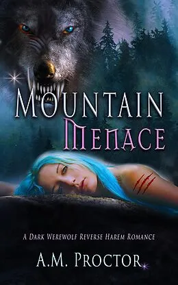 E-Book (epub) Mountain Menace von A. M. Proctor