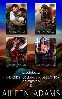 E-Book (epub) Highlands Romance Collection Set 5 von Aileen Adams