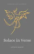 E-Book (epub) Solace in Verse von Anthon Hamidi