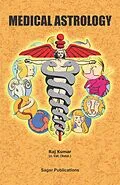 E-Book (epub) Medical Astrology von Raj Kumar