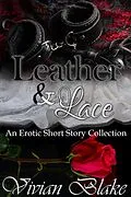 E-Book (epub) Leather & Lace von Vivian Blake