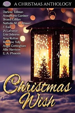 E-Book (epub) Christmas Wish von Darlene Tallman, Angie Cottingham, Allie Harrison