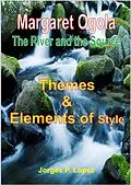 E-Book (epub) The River and the Source: Themes and Elements of Style (A Guide Book to Margaret A Ogola's The River and the Source, #2) von Jorges P. Lopez
