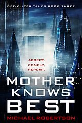 eBook (epub) Mother Knows Best (Off-Kilter Tales, #3) de Michael Robertson