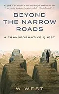 E-Book (epub) Beyond the Narrow Roads von W. West