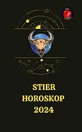 E-Book (epub) Stier Horoskop 2024 von Rubi Astrólogas