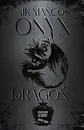 E-Book (epub) Onyx Dragon (Cadets of Longshadow Academy, #3) von Mk Mancos
