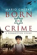 E-Book (epub) Born in Crime (A Forgotten Story, #1) von Mario Gheras