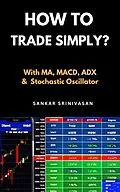 E-Book (epub) How to Trade Simply? von Sankar Srinivasan