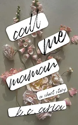 E-Book (epub) Call Me Maman von K. C. Aria