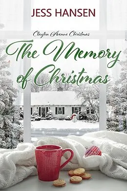 E-Book (epub) The Memory of Christmas (Clayton Avenue Christmas, #2) von Jess Hansen