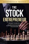 E-Book (epub) The Stock Entreperenur (The Entrepreneur Trilogy, #1) von Philip Klang, Dennis Sahlström